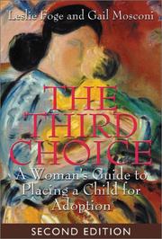 Cover of: The third choice by Leslie Foge