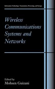 Cover of: Wireless Communications Systems and Networks (Information Technology: Transmission, Processing and Storage)