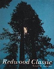 Redwood classic by Ralph Warren Andrews