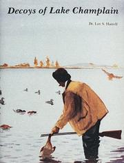 Cover of: Decoys of Lake Champlain by Loy S. Harrell