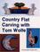 Cover of: Country flat carving with Tom Wolfe