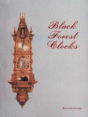 Black Forest clocks by Rick Ortenberger