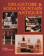 Cover of: Drugstore and soda fountain antiques