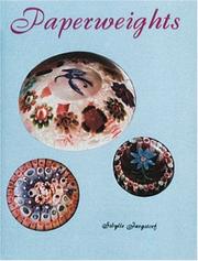 Cover of: Paperweights by Sibylle Jargstorf, Sibylle Jargstorf