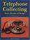 Cover of: Telephone Collecting