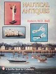 Cover of: Nautical antiques by Robert W. D. Ball