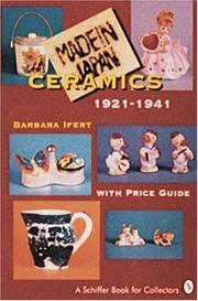 Made in Japan ceramics, 1921-1941 by Barbara Ifert