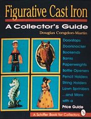 Cover of: Figurative cast iron: a collector's guide