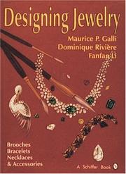 Cover of: Designing Jewelry by Maurice P. Galli, Dominique Riviere, Fanfan Li