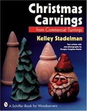 Cover of: Christmas carvings from commercial turnings | Kelley Stadelman