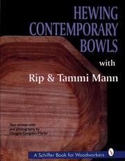 Cover of: Hewing contemporary bowls with Rip & Tammi Mann