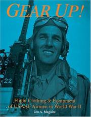 Cover of: Gear Up!: flight clothing & equipment of USAAF airmen in World War II