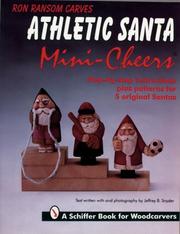 Cover of: Ron Ransom carves athletic Santa mini-cheers: step-by-step instructions plus patterns for 5 original Santas