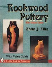Cover of: Rookwood pottery by Anita J. Ellis