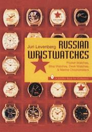Cover of: Russian wristwatches by Juri Levenberg