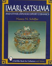 Imari, Satsuma, and other Japanese export ceramics by Nancy Schiffer