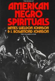 Cover of: The Books of American Negro Spirituals: Including the Book of American Negro Spirituals and the Second Book of Negro Spirituals (Da Capo Paperback)