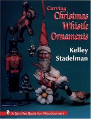 Carving Christmas whistle ornaments by Kelley Stadelman