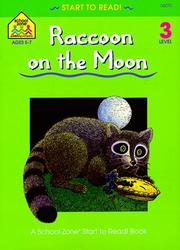 Cover of: The Raccoon on the Moon (Start to Read! Trade Edition Ser.) | Barbara Gregorich