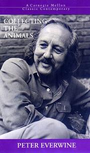 Cover of: Collecting the Animals by Peter Everwine