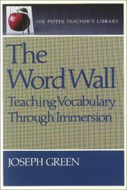 Cover of: The Word Wall: Teaching Vocabulary through Immersion (The Pippin Teacher's Library)