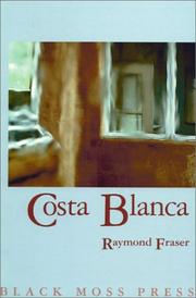 Cover of: Costa Blanca by Raymond Fraser