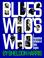 Cover of: Blues who's who