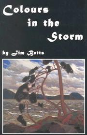 Cover of: Colours in the storm by Jim Betts
