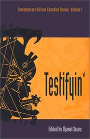 Cover of: Testifyin': contemporary African Canadian drama / edited by Djanet Sears.