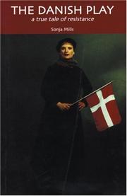 The Danish play by Sonja Mills
