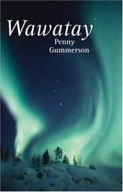 Cover of: Wawatay | Penny Gummerson