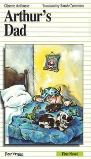 Cover of: Arthur's dad by Ginette Anfousse
