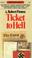 Cover of: Ticket to Hell: Via Dieppe