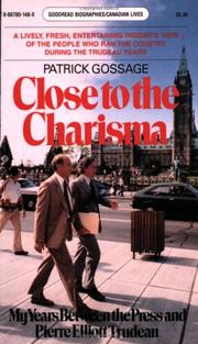 Cover of: Close to Charisma by Patrick Gossage