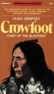 Cover of: Crowfoot by Hugh Aylmer Dempsey