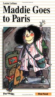 Cover of: Maddie Goes To Paris (First Novel Series)