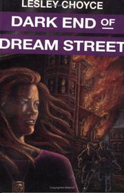 Cover of: Dark End of Dream Street (Lesley Choyce Kids/YA Novels)