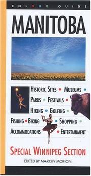 Cover of: Manitoba: A Colour Guidebook (Colourguide Travel Series)