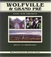 Wolfville & Grand Pré by Brian Cuthbertson