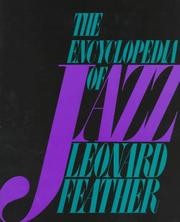 The encyclopedia of jazz by Leonard Feather