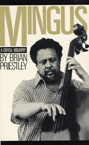 Cover of: Mingus, a critical biography by Brian Priestley