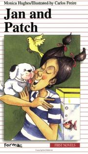 Cover of: Jan and Patch (First Novel Series) by Monica Hughes        