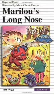 Cover of: Marilou's Long Nose (First Novel Series) by Raymond Plante