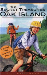 Cover of: The Secret Treasures of Oak Island by J.J. Pritchard