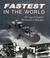 Cover of: Fastest in the World