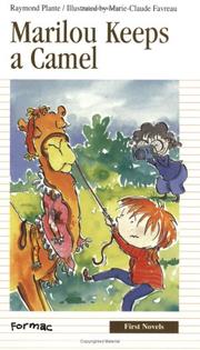 Cover of: Marilou Keeps a Camel (First Novel Series)