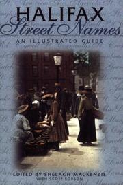 Cover of: Halifax Street Names by Shelagh MacKenzie