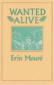 Cover of: Wanted alive | Erin MourГ©