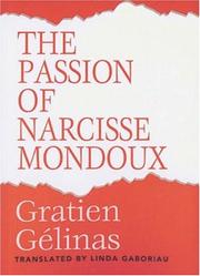 Cover of: The Passion of Narcisse Mondoux