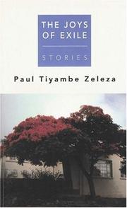 Cover of: The joys of exile by Tiyambe Zeleza